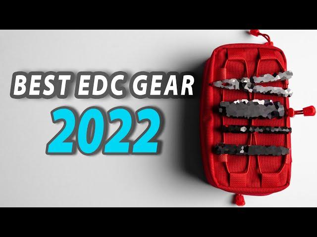 The BEST EDC Gear 2022