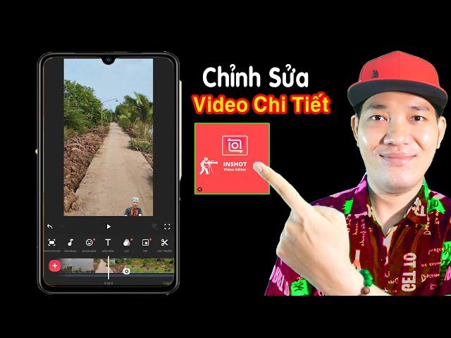 Cách Chỉnh Sửa Video Bằng Điện Thoại Chi Tiết - App inShot (ko logo)