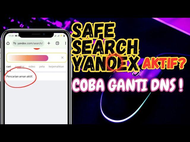 how to turn off active safe search on yandex - safe search mode enabled on google chrome