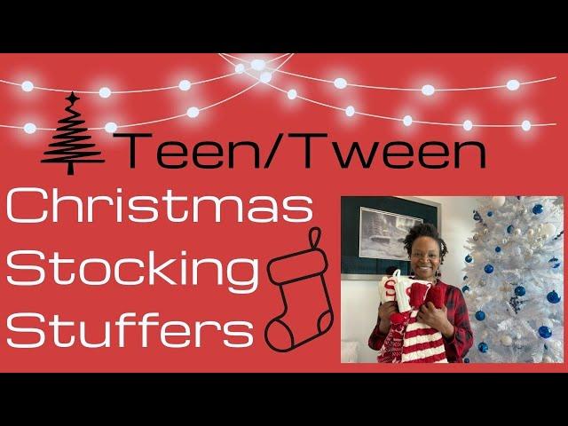 What's in my Teen/Tween Christmas Stockings.