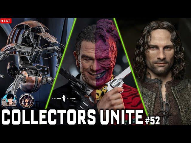 Collectors Unite #52 Hot Toys Droideka  | Inart Aragorn Released? | Mars Toys Two Face