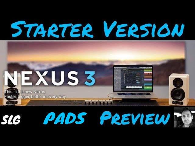 ReFX Nexus 3 | Starter | Pads Preview