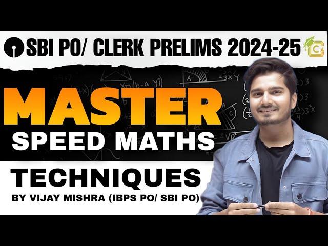 Master Speed Math's Technique for SBI PO, SBI Clerk 2024 | For Banking Exam | By Vijay Mishra