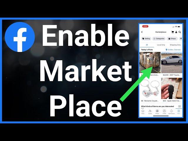 How To Enable Facebook Marketplace