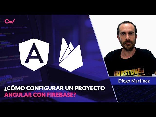 Cómo configurar un proyecto de Angular con Firebase