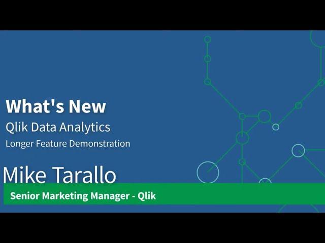 What's new in Qlik February 2021 - Longer Feature Demonstration