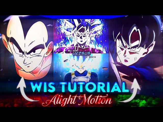 How to make WIS edits like me | Tutorial | Alight Motion 