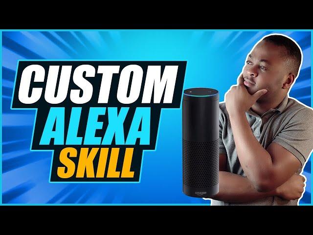 How to build an alexa skill - absolute beginners