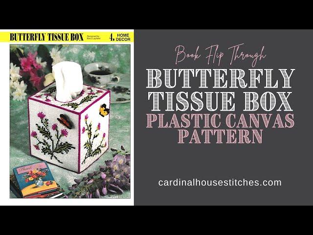 Butterfly Tissue Box Plastic Canvas Pattern Book Flip Through Video