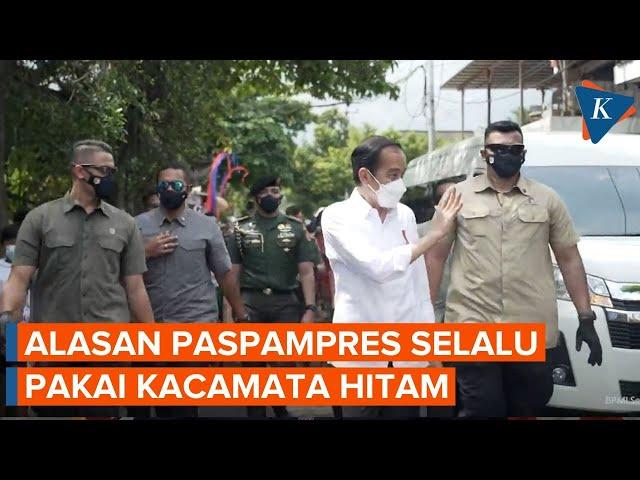 Kenapa Paspampres Pakai Kacamata Hitam?