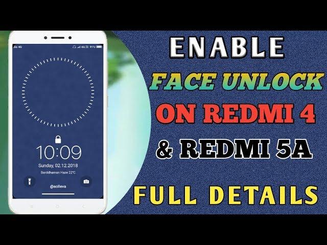 Redmi 4 / 5A Finally Enable Face unlock On Miui10 Stable Update | How to Enable It