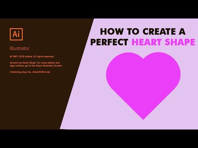 Learn How to Create a Perfect Heart Shape in Adobe Illustrator 2020 | Adobe Illustrator Tutorial