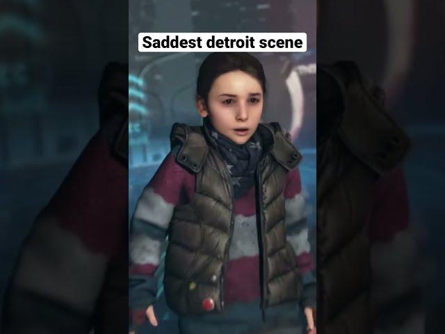 Saddest scene in Detroit become human