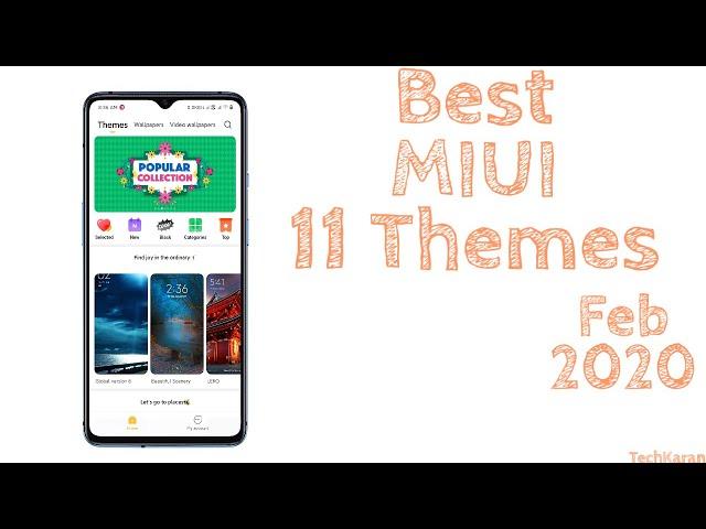 Top MIUI 11 themes [February 2020]