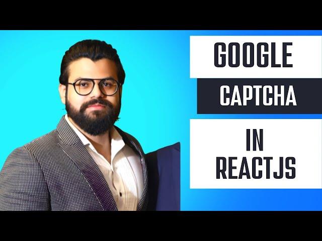 Google Captcha in React || React Google Recaptcha || Captcha Authentication || ReactJS Google Auth