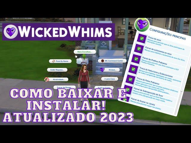 COMO BAIXAR, INSTALAR E CONFIGURAR O MOD WICKED WHIMS | THE SIMS 4 (2023)