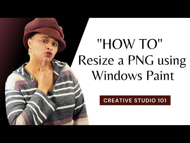 How to resize Resize a PNG Using Microsoft Windows Paint