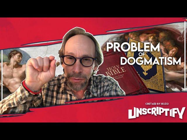 The real problem is dogmatism, not religious people | Ikuzo Unscripted