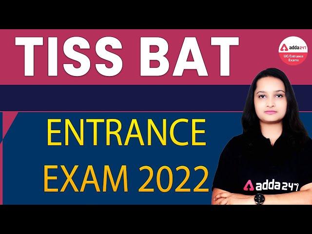 TISS BAT Entrance Exam 2022 | TATA Institute of Social Science | Exam Pattern| Syllabus |Eligibility