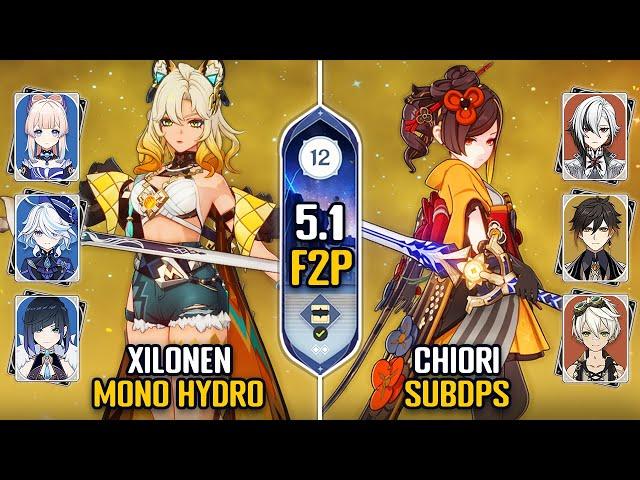 F2P C0 Xilonen Mono Hydro & C0 Chiori Double Geo Team | Spiral Abyss 5.1 Floor 12 | Genshin Impact