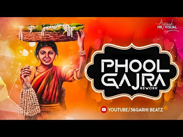 PHOOL GAJRA GAJRA  REWORK |DJRAJARAJIM |UNDERGROUND TRACK 2021 |36GARHI BEATZ