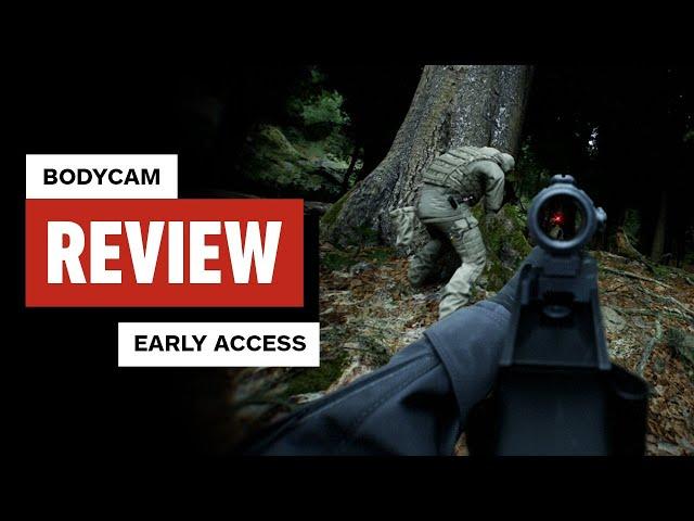 Bodycam Early Access Review