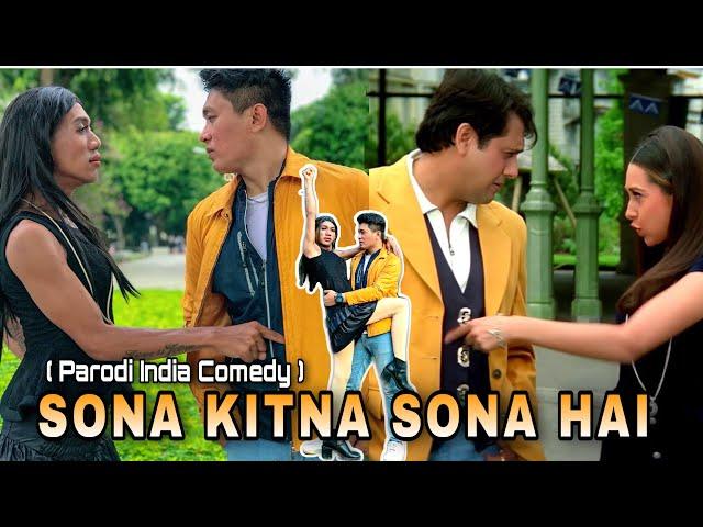 SONA KITNA SONA HAI ~ parodi India Comedy || By U Production || Karisma Kapoor ~ Govinda