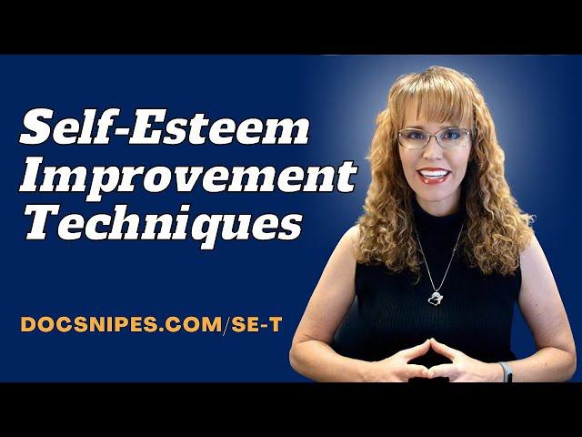 Unveiling 15 Powerful Self Esteem Techniques