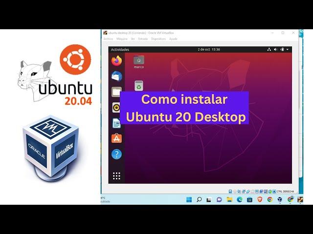 Cómo instalar Linux Ubuntu 20 desktop en una maquina virtual con virtual box desde cero.