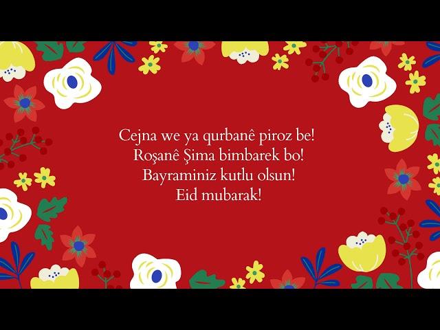 Cejna we ya qurbanê piroz be! Roşanê Şima Bimbarek Bo!