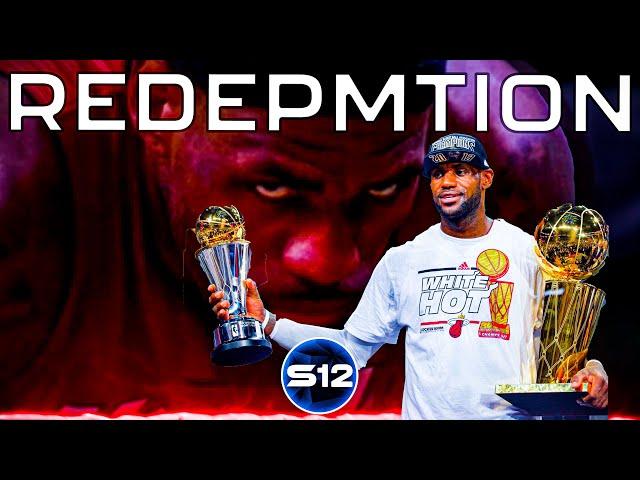REDEMPTION | LeBron James (Ring #1)