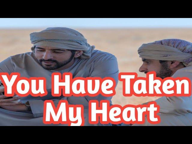 You Have Taken My Heart| Fazza Sheikh Hamdan New Best Poetry|#fazzaprinceofdubai