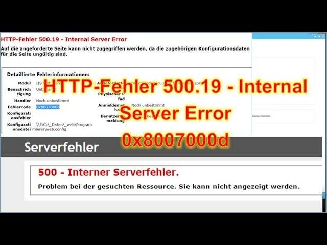 HTTP Error 500.19 Internal Server Error web.config 0x8007000d