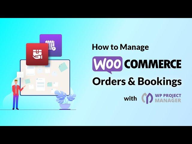 How to integrate WooCommerce Store into your WordPress Project Manager