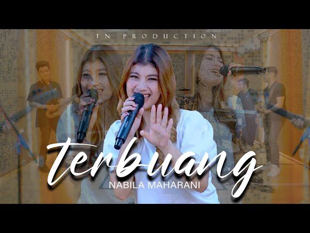 Terbuang  - Nabila Maharani | OFFICIAL LIVE STUDIO