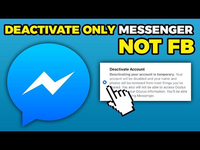 How To Deactivate Messenger Only Not Facebook (2024)