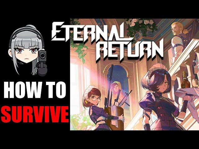 Eternal Return Beginner's Guide : Positioning