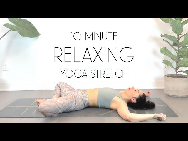 10 Minute Yoga Stretch to do ANYTIME you need Relaxation!