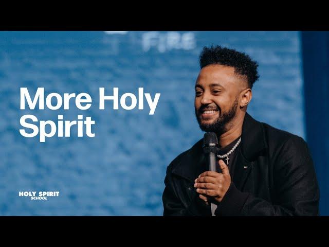 More Holy Spirit | Pastor Henok Worku | VIVE Church