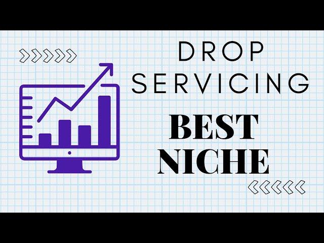 What is Drop Servicing | How to start Drop Servicing | Best Niche for Drop Servicing