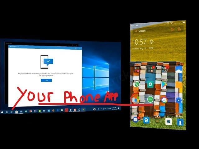 How To Setup And Use You Phone App On Windows 10