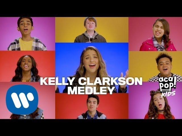 Acapop! KIDS - KELLY CLARKSON MEDLEY (Official Music Video)