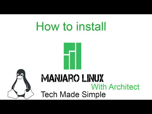 How to install Manjaro Linux with Architect