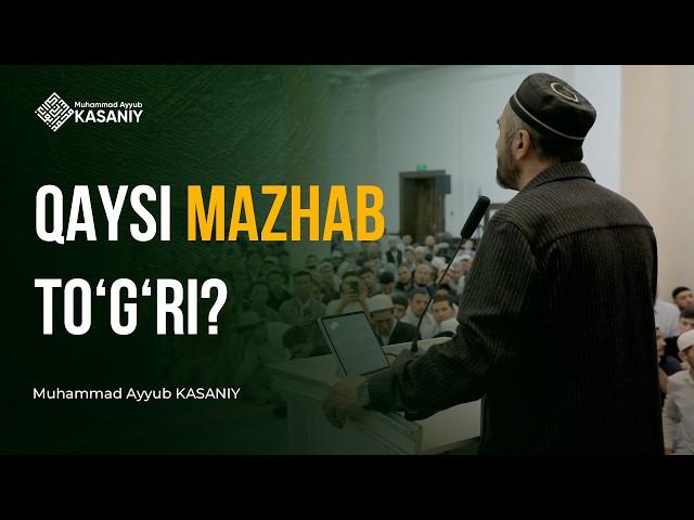 Boshqa mazhabdagilar ham Jannatga kiradimi? | Qaysi mazhab to'g'ri?