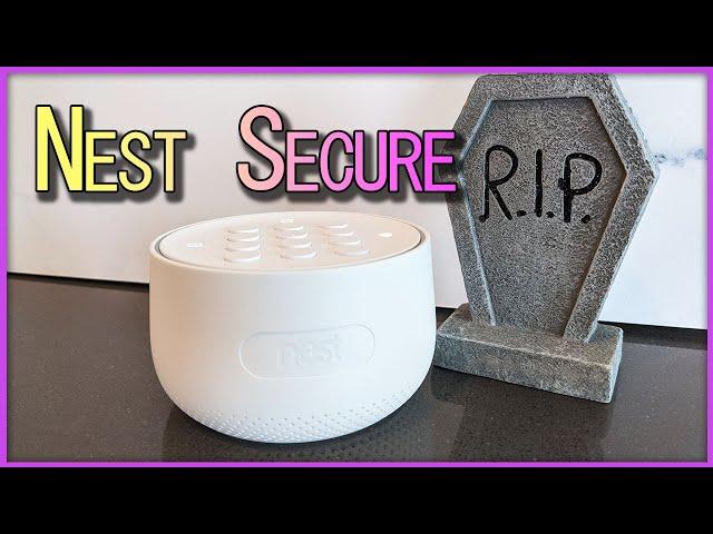 Google Killed Nest Secure And I'm Salty About It.