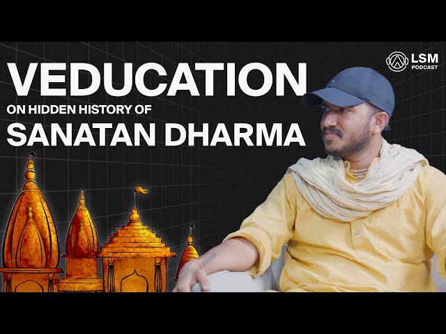 Hidden History of Sanatan Dharma by @Veducation @LevelSuperMind.