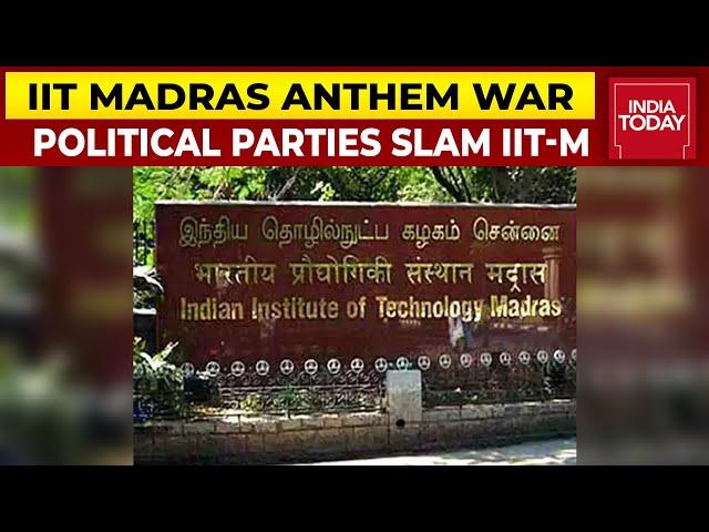 DMK, AIADMK, PMK Invoke Tamil Pride As IIT Madras Plays Sanskrit Song Instead Of Tamil Anthem