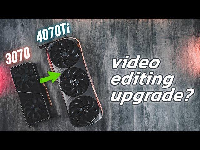 Does Upgrading Graphic Card Improve Video Editing? Ft. RTX 4070Ti