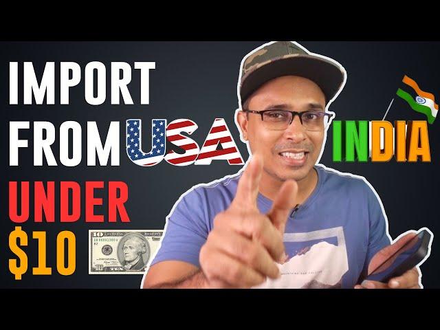 The Secret to Importing from USA Under $10