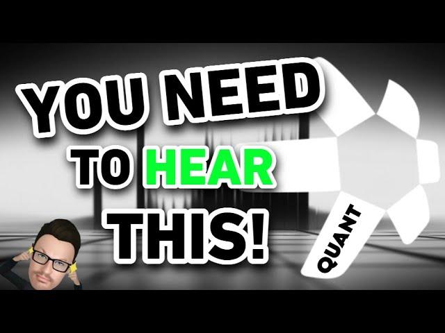  QUANT | YOU NEED TO HEAR THIS  #QNT #QUANT #QUANTCOIN #QUANTCRYPTO